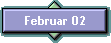 Februar 02