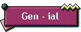 Gen - ial