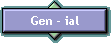 Gen - ial