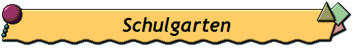 Schulgarten